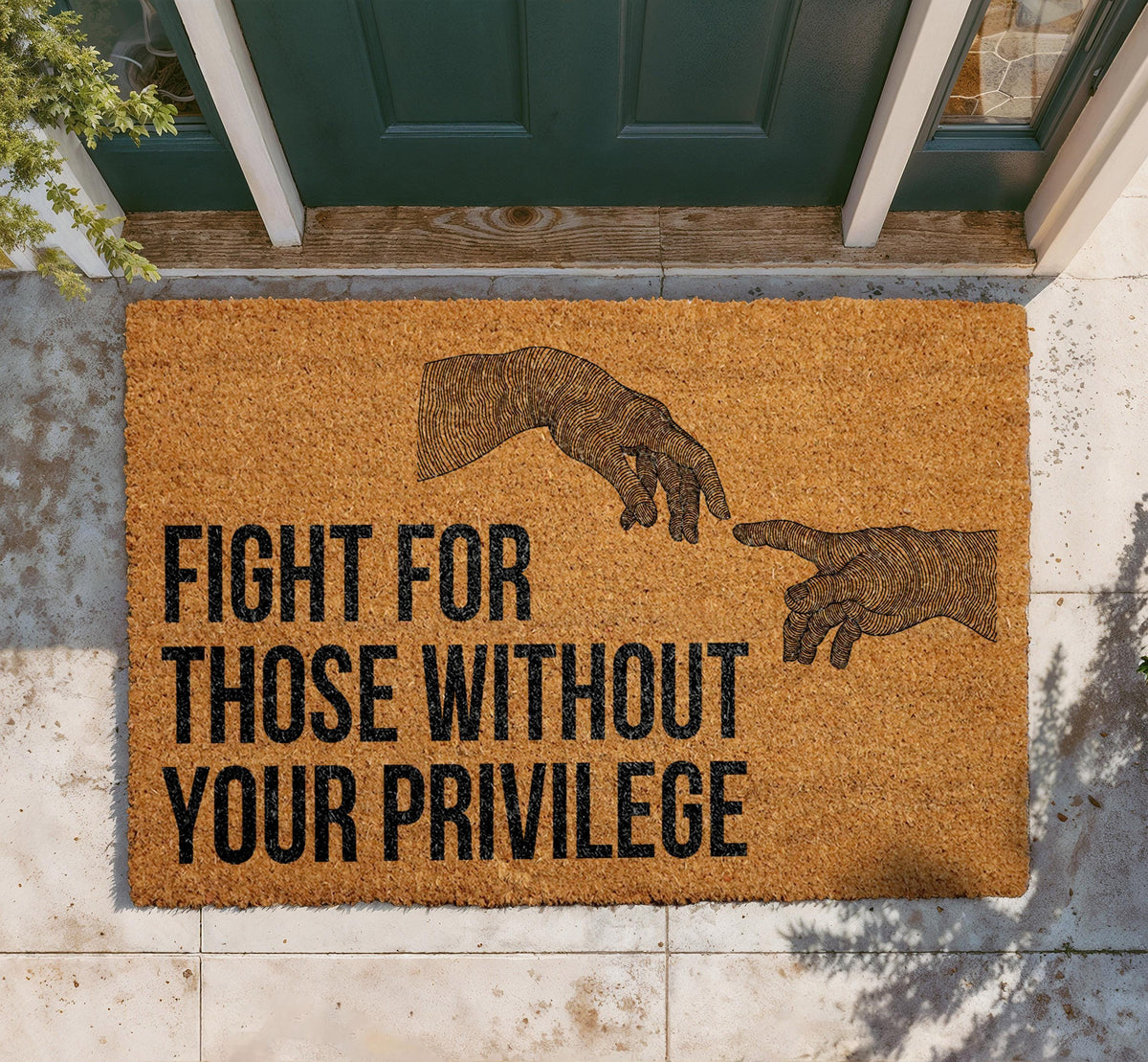 Fight For Those Without Privilege Doormat, Human Rights Welcome Mat, Activist Entryway Rug