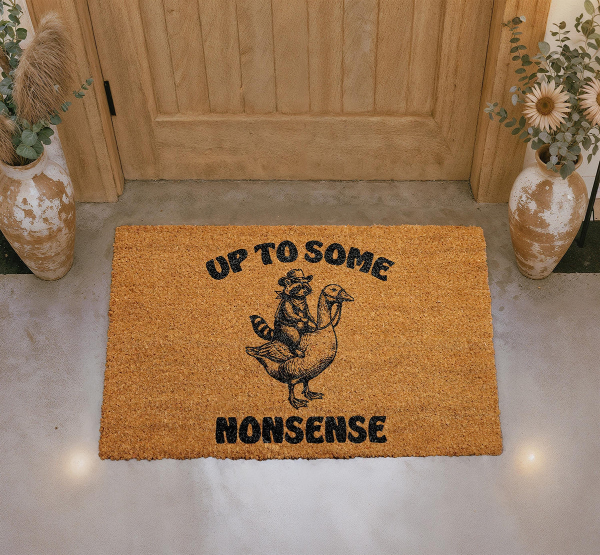 Funny Raccoon Goose "Up To Some Nonsense" Coir Doormat