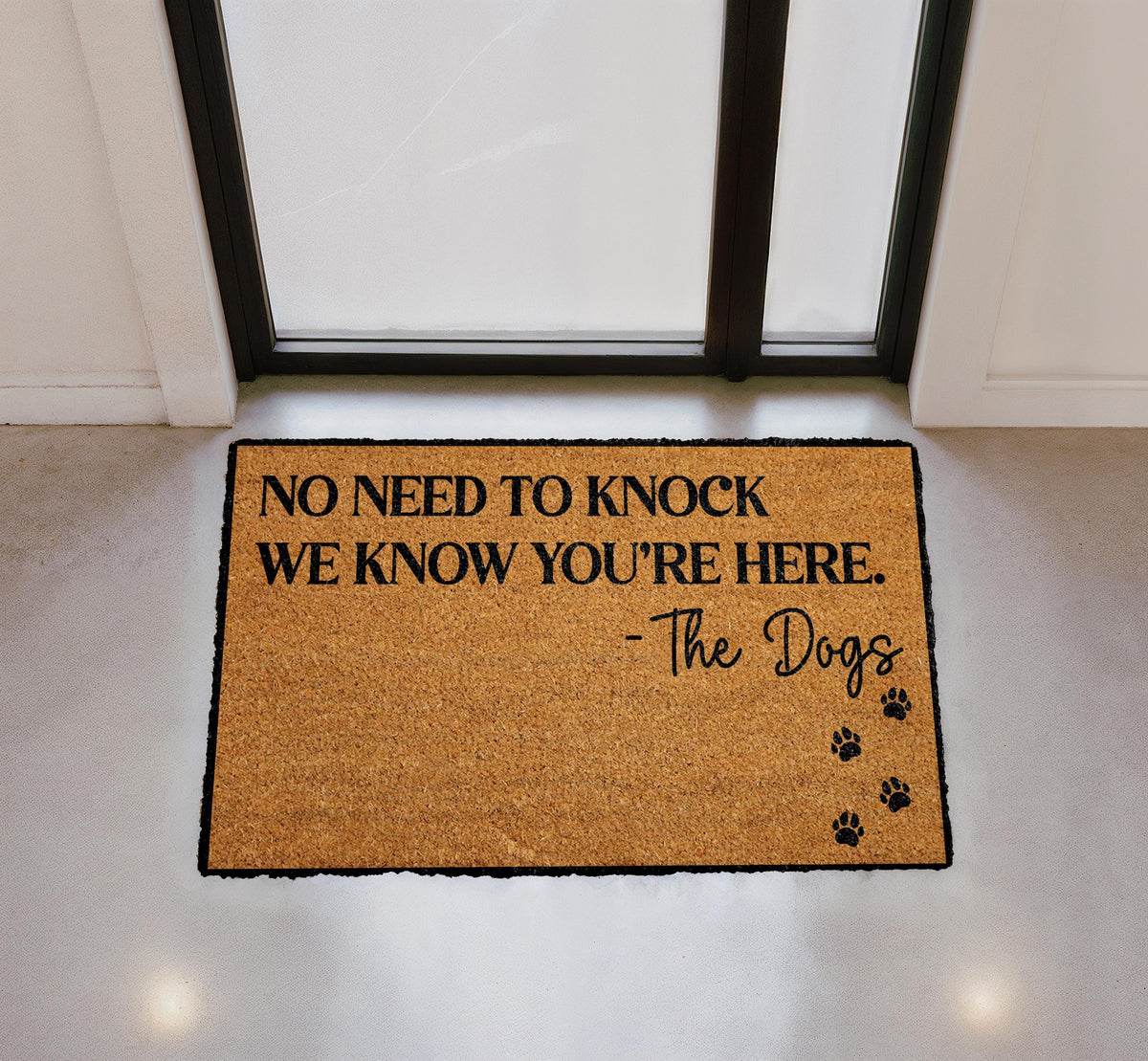 Funny Dog Doormat, "No Need To Knock" Welcome Mat, Pet Owner Gift