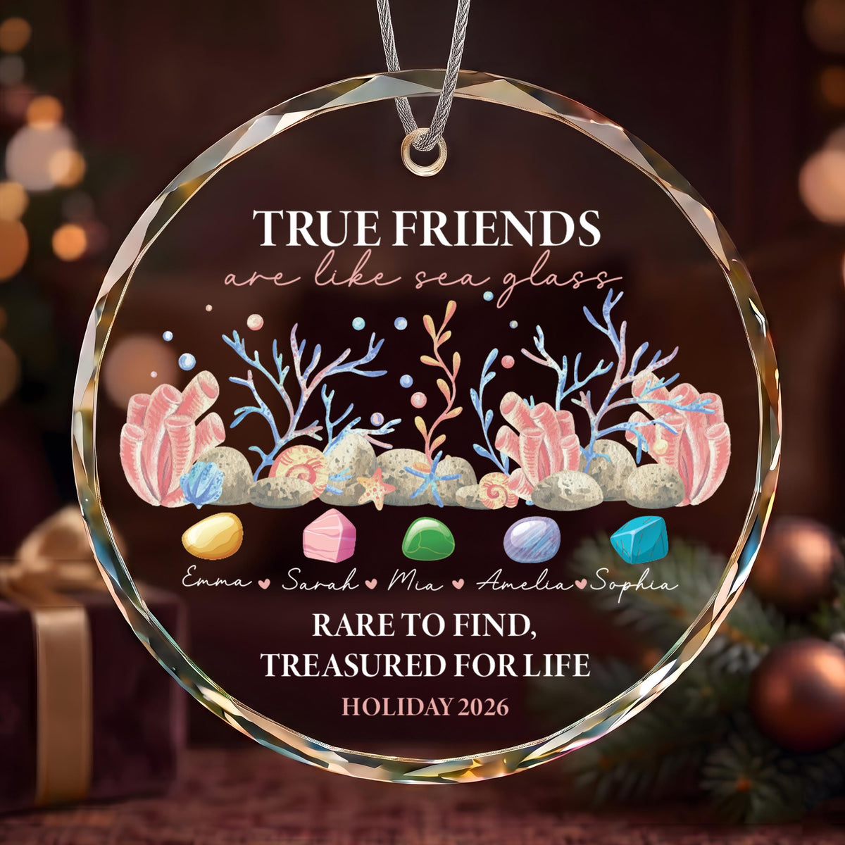 Personalized Sea Glass Ornament - True Friends Are Like Sea Glass - Custom Best Friend Gift - Friendship Keeps