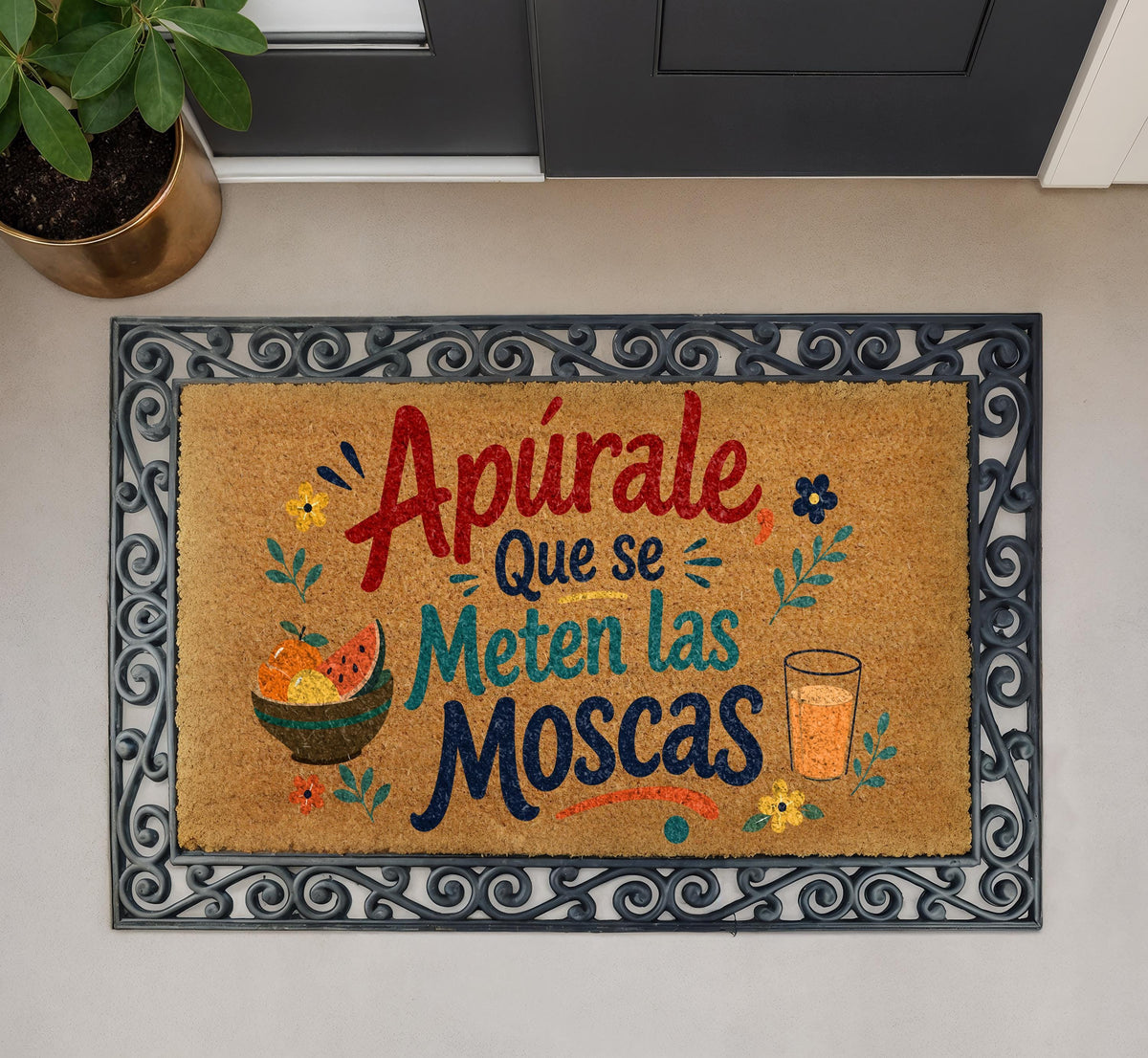 Apúrale Que Se Meten Las Moscas Doormat, Latino Welcome Mat, Hispanic Front Porch Decor