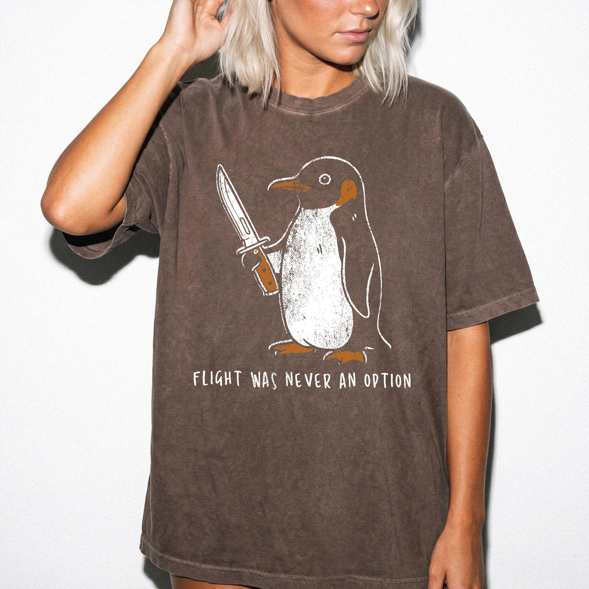 Flight Was Never an Option Comfort Colors® Penguin Meme Shirt, Sarcastic Graphic Tee