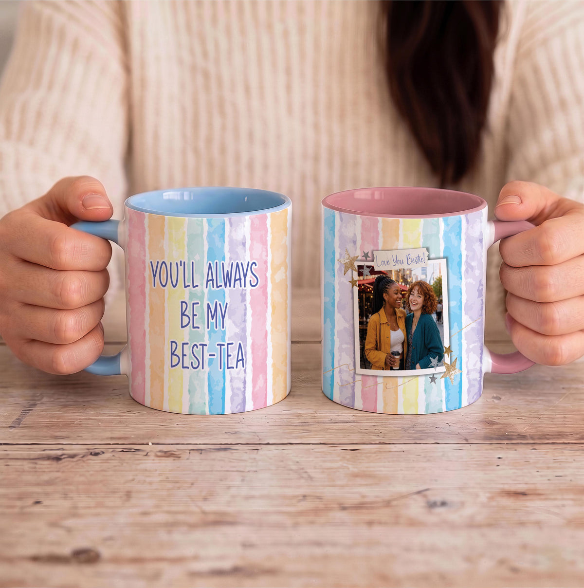 Custom Picture You'll Always Be My Best-Tea Ceramic Cup