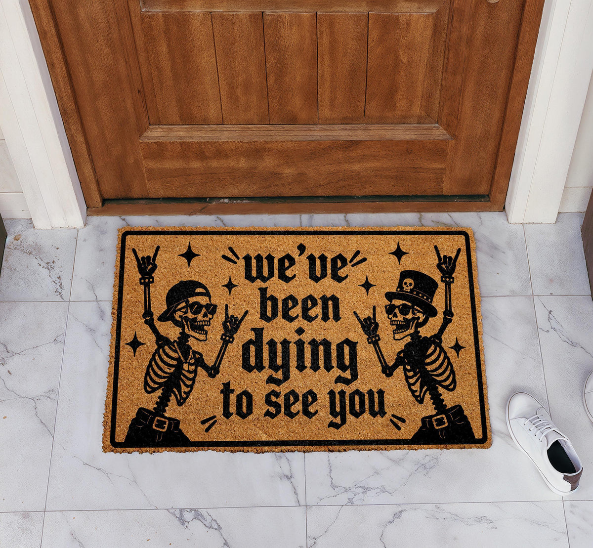 We've Been Dying to See You Doormat, Funny Trick or Treat Welcome Mat
