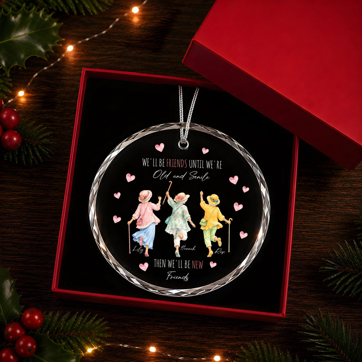 Personalized Friends Until We're Old and Senile Ornament, Best Friend Keepsake Gift