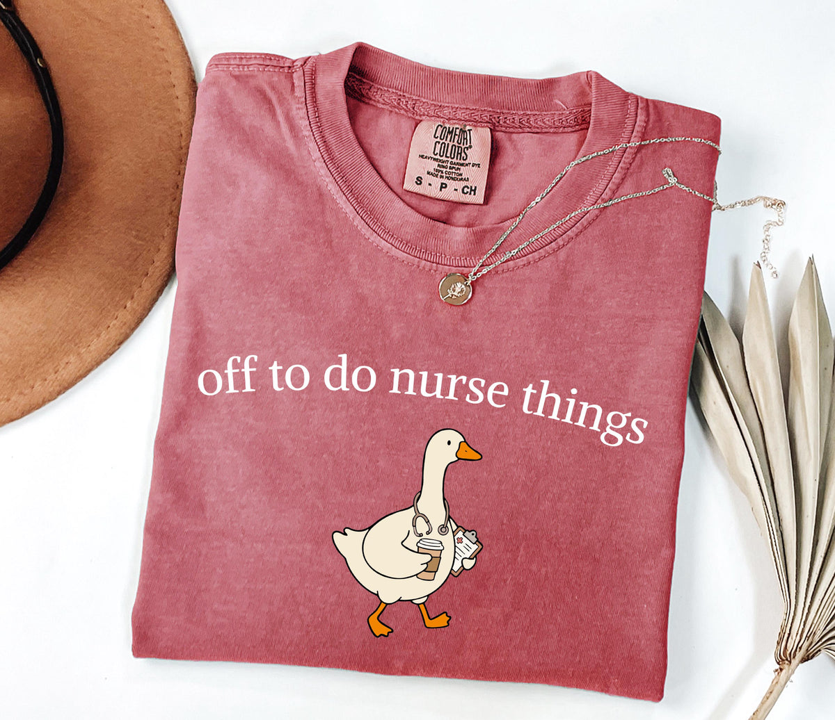 Off to Do Nurse Things Comfort Colors® Shirt, Funny Nurse T-shirt, Nursing Student Gift Tee