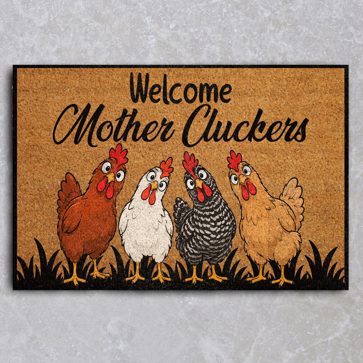 Welcome Mother Cluckers Chicken Coir Doormat