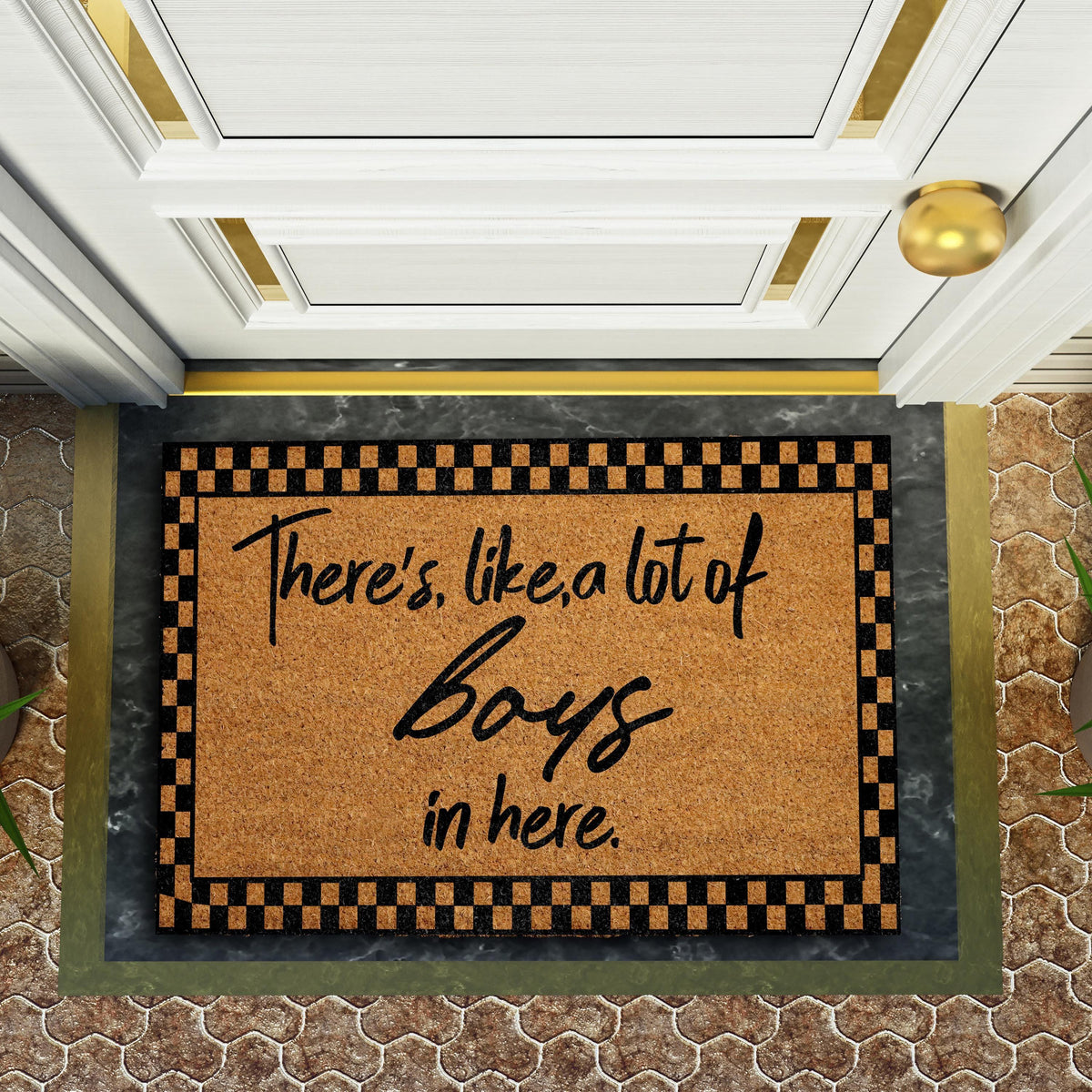 There’s a Lot of Boys in Here Checkered Coir Doormat