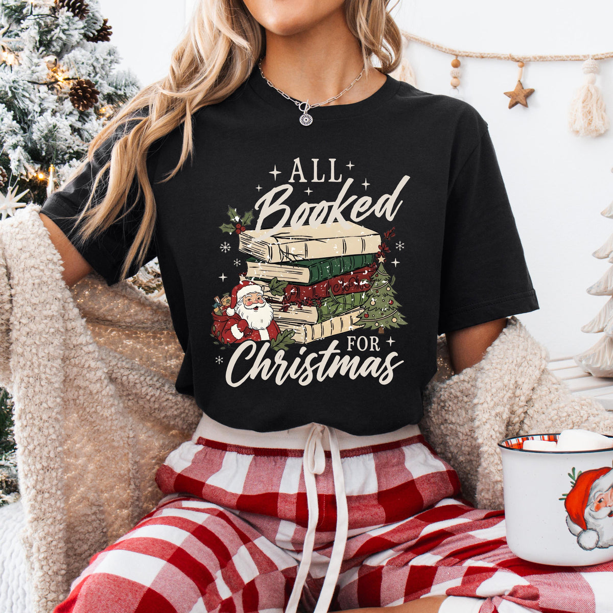 All Booked for Christmas Sweatshirt, Bookish Christmas Tee, Holiday Reading Gift Shirt