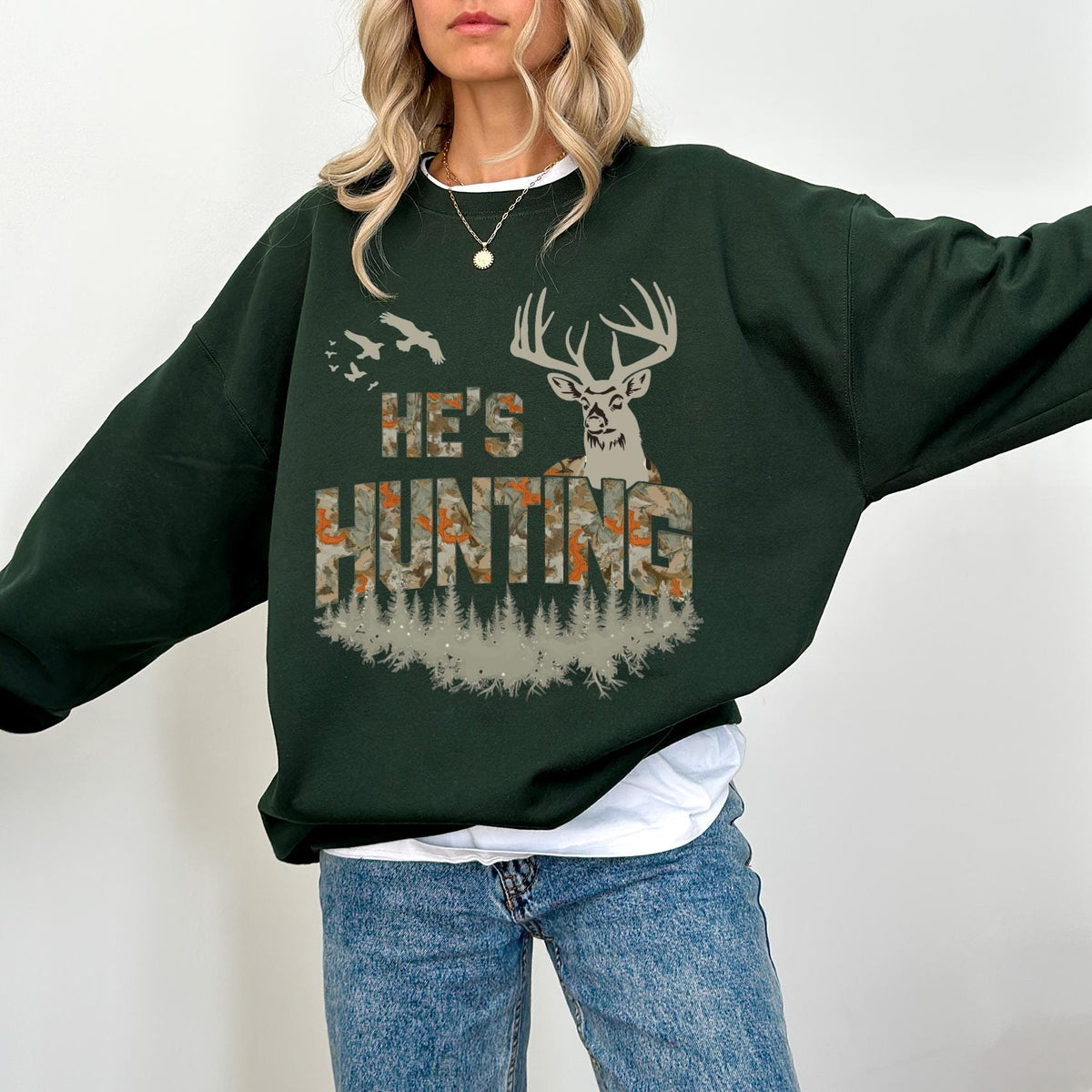 He is Hunting Hoodie, Hunting Season Sweatshirt, Hunter Gift Shirt
