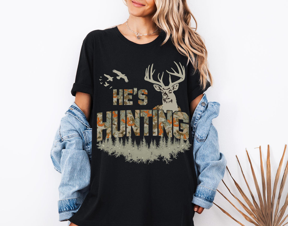 He is Hunting Hoodie, Hunting Season Sweatshirt, Hunter Gift Shirt