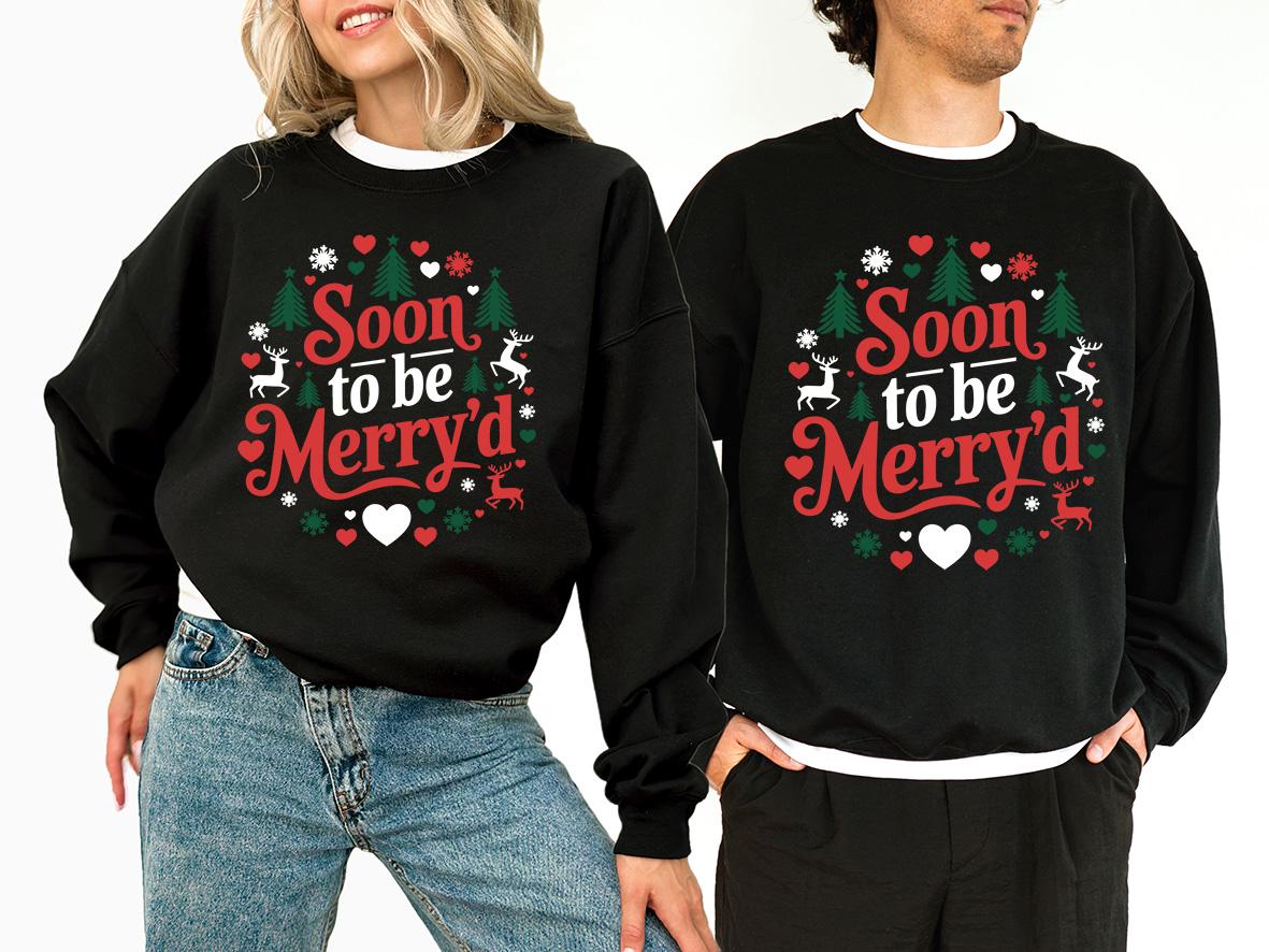 Christmas Engaged Matching Shirt, Soon to be Merry'd Christmas Sweatshirt