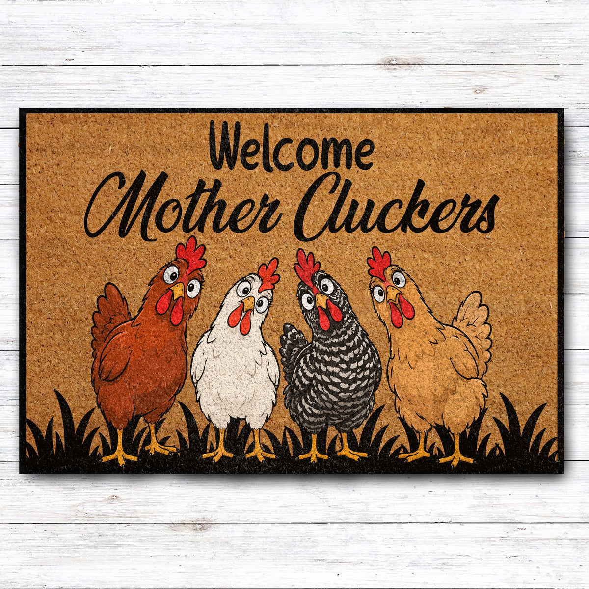Welcome Mother Cluckers Chicken Coir Doormat