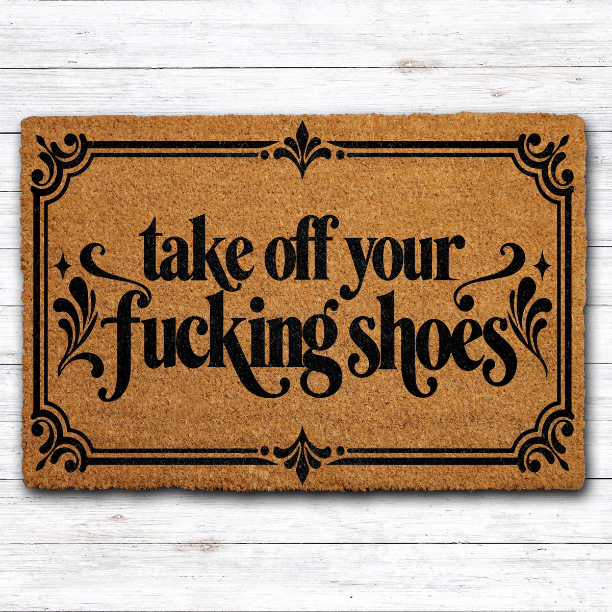 Funny Take Off Your Shoes Doormat, Rude Entryway Welcome Mat, Sarcastic Front Porch Decoration, Novelty Quote Housewarming Gift Idea