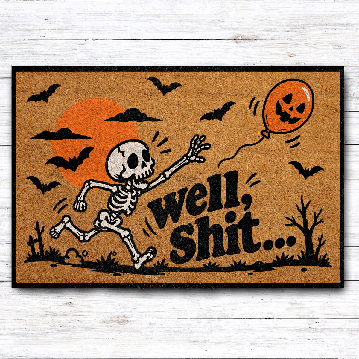 Funny Skeleton Well Shit Halloween Doormat, Spooky Pumpkin Balloon Porch Welcome Mat