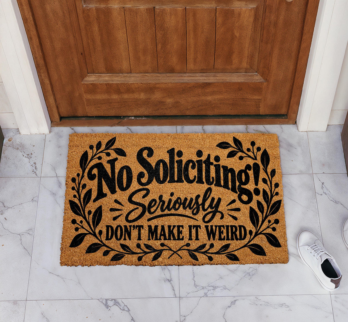 No Soliciting Seriously Don't Make It Weird Doormat, Sarcastic Front Porch Welcome Mat