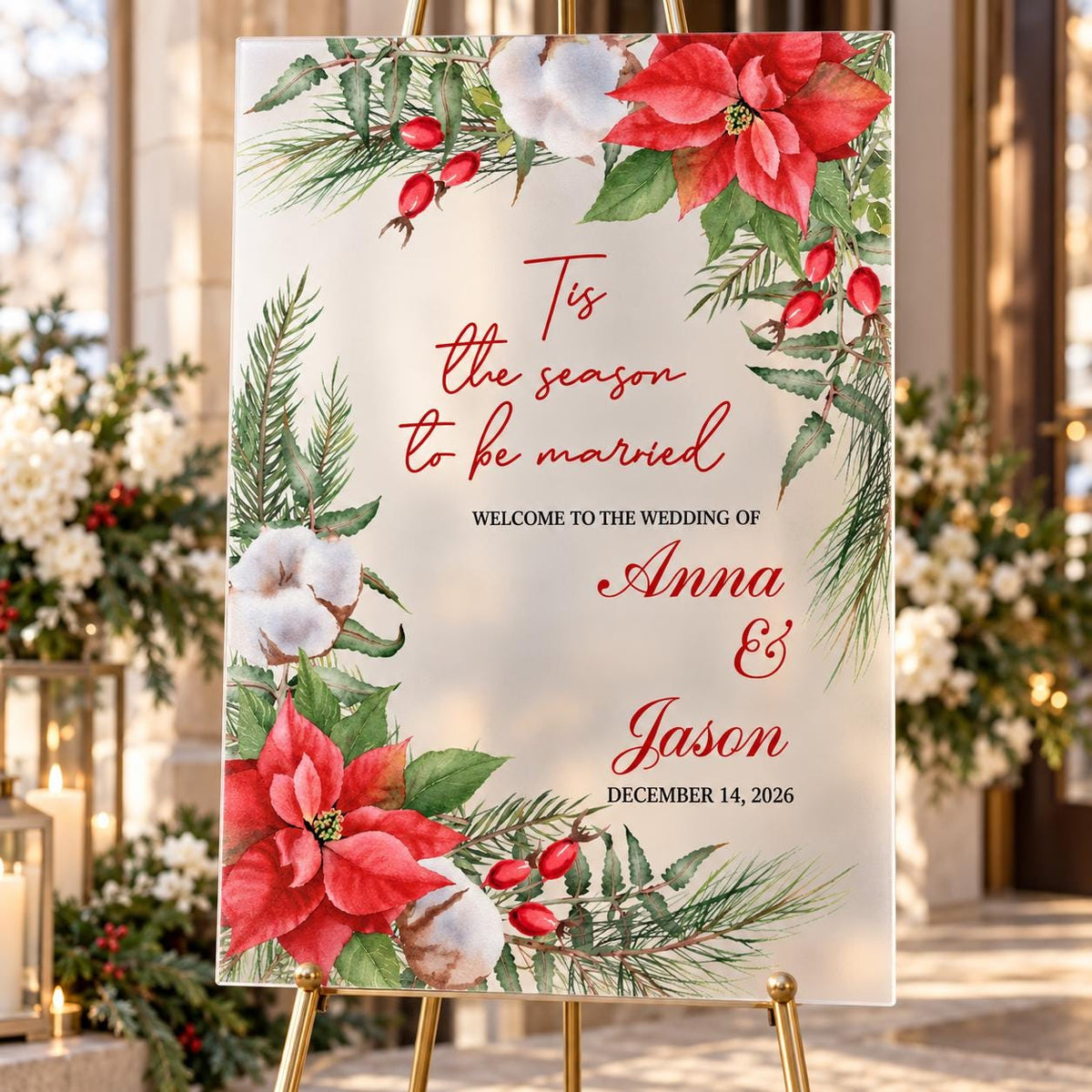 Tis the Season to Be Married Welcome Sign with Poinsettia and Cotton Florals, Christmas Wedding Acrylic Sign