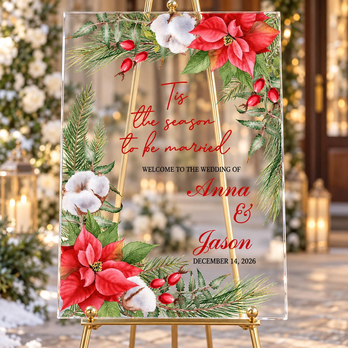 Tis the Season to Be Married Welcome Sign with Poinsettia and Cotton Florals, Christmas Wedding Acrylic Sign