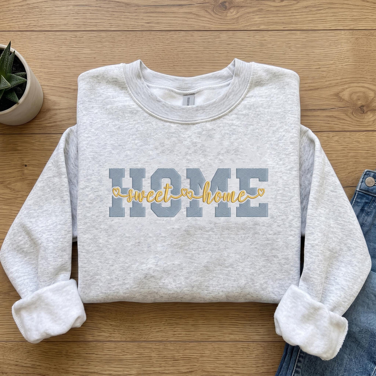 Home Sweet Home Embroidered Sweatshirt, New Homeowner Gift
