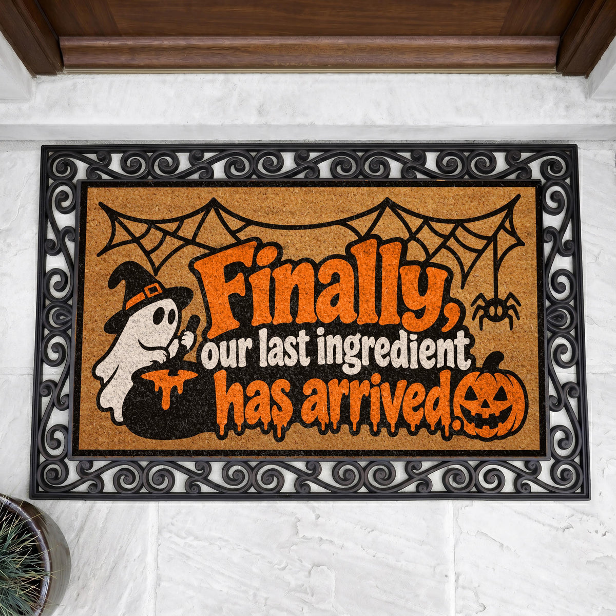Funny Halloween Ghost Doormat, Finally Our Last Ingredient Has Arrived Welcome Mat