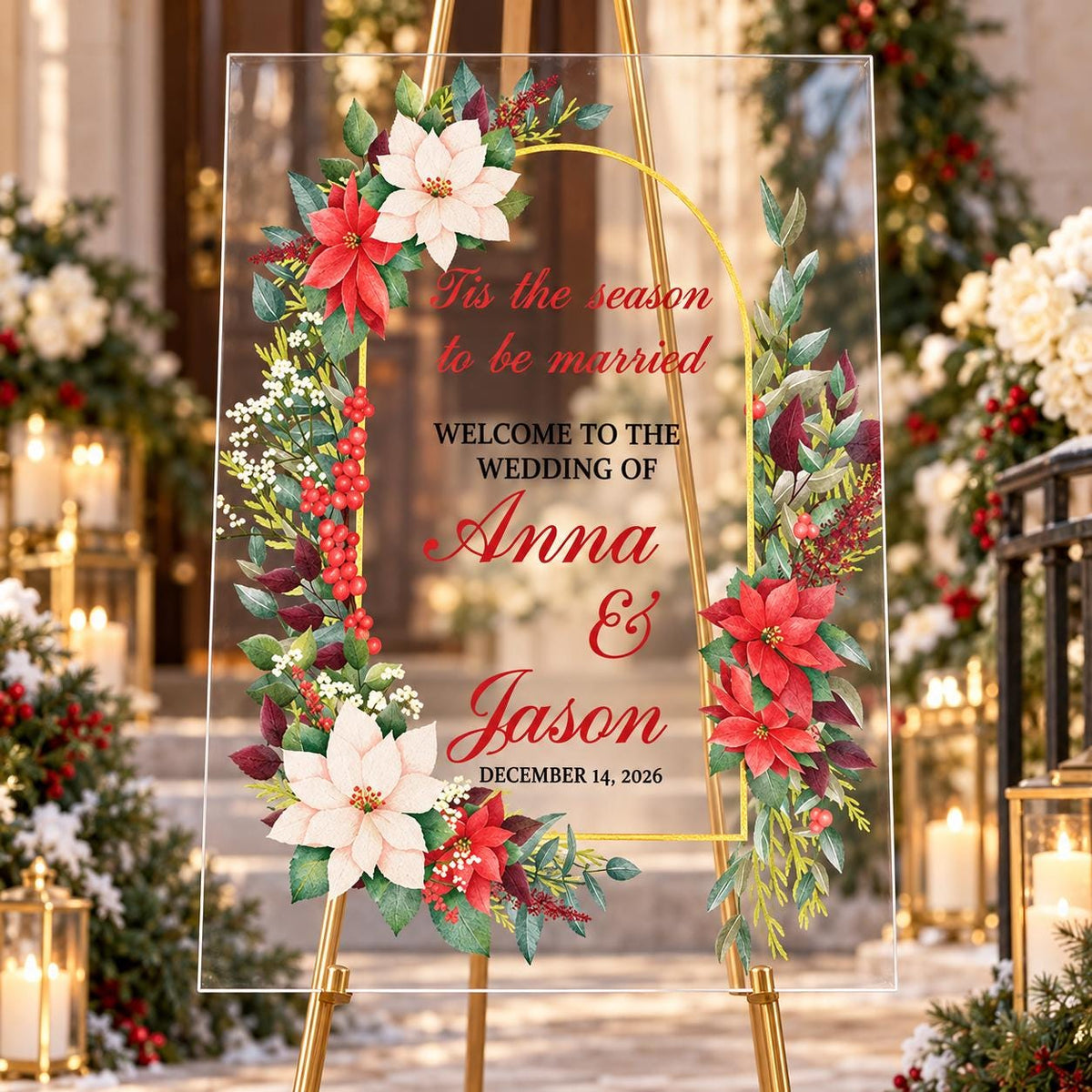 Tis the Season to Be Married Welcome Sign with Gold Arch Floral Frame, Christmas Wedding Acrylic Sign