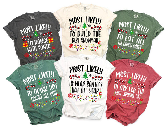 Most Likely To Christmas Comfort Colors® Shirt, Custom Text Family Matching Tee